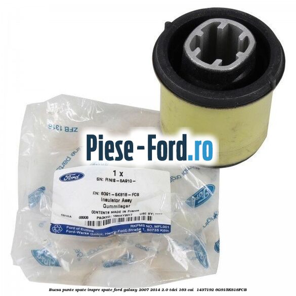 Bucsa punte spate inspre spate Ford Galaxy 2007-2014 2.0 TDCi 163 cai  #026CA5CD58