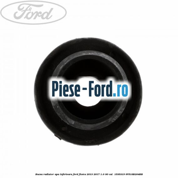Bucsa radiator apa, inferioara Ford Fiesta 2013-2017 1.0 80 cai  #A44EBFF82A