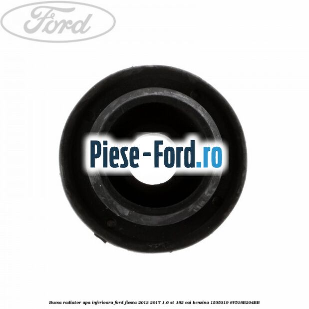 Bucsa radiator apa, inferioara Ford Fiesta 2013-2017 1.6 ST 182 cai benzina
