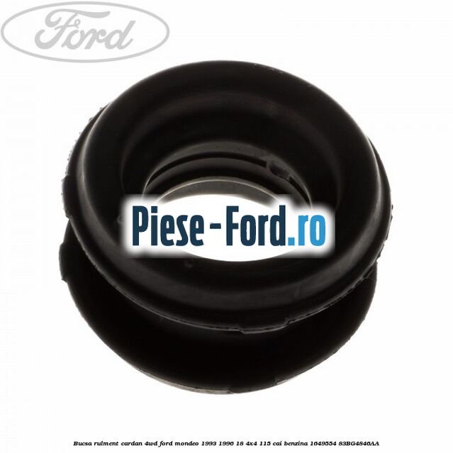 Bucsa rulment cardan 4WD Ford Mondeo 1993-1996 1.8 4x4 115 cai #3F4F15366B