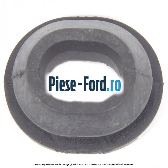 Bucsa superioara radiator apa Ford C-Max 2016-2020 2.0 TDCi 150 cai diesel #A052FB2C6A