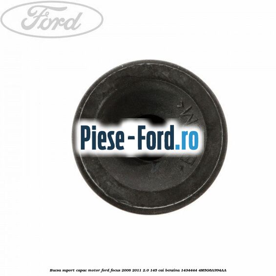 Bucsa suport capac motor Ford Focus 2008-2011 2.0 145 cai benzina #1859DC0D6B