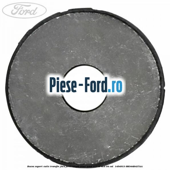 Bucsa suport cutie transfer fata Ford Ranger 2002-2006 2.5 TD 4x4 84 cai  #C0281ED969