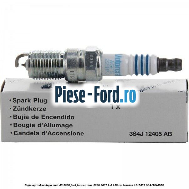 Bujie aprindere dupa anul 09/2005 Ford Focus C-Max 2003-2007 1.8 125 cai benzina #DF530C0E75