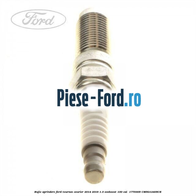 Bujie aprindere Ford Tourneo Courier 2014-2018 1.0 EcoBoost 100 cai  #60EF42E1A5