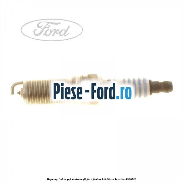 Bujie aprindere GPL Motorcraft Ford Fusion 1.3 60 cai