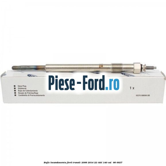 Bujie incandescenta Ford Transit 2006-2014 2.2 TDCi 140 cai #8A758D5C5A