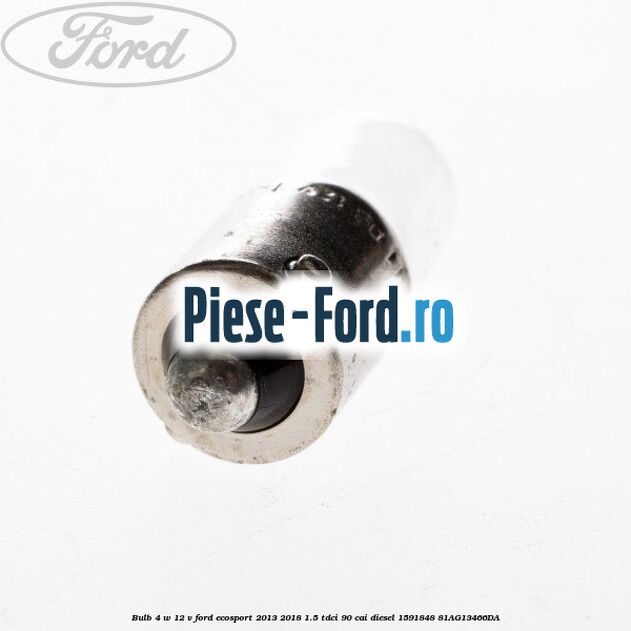 Bulb 4 W 12 V Ford EcoSport 2013-2018 1.5 TDCi 90 cai diesel #55F5E57373