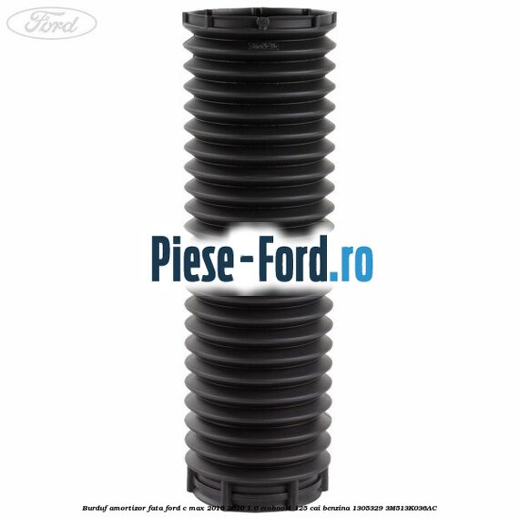 Burduf amortizor fata Ford C-Max 2016-2020 1.0 EcoBoost 125 cai benzina #5DB0936B7F