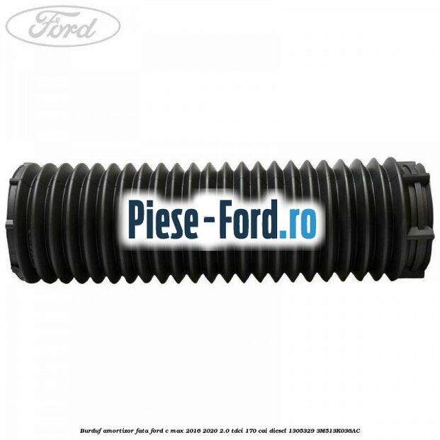 Burduf amortizor fata Ford C-Max 2016-2020 2.0 TDCi 170 cai diesel #81DF3049BF