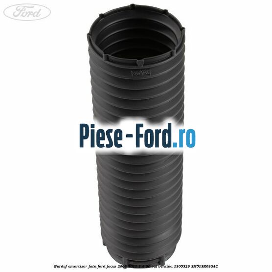 Burduf amortizor fata Ford Focus 2008-2011 1.4 80 cai benzina #39C8ED4312