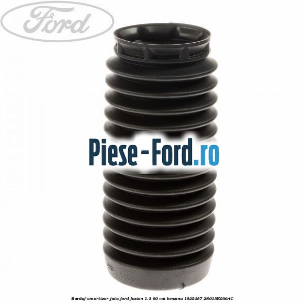 Amortizor spate Ford Fusion 1.3 60 cai benzina