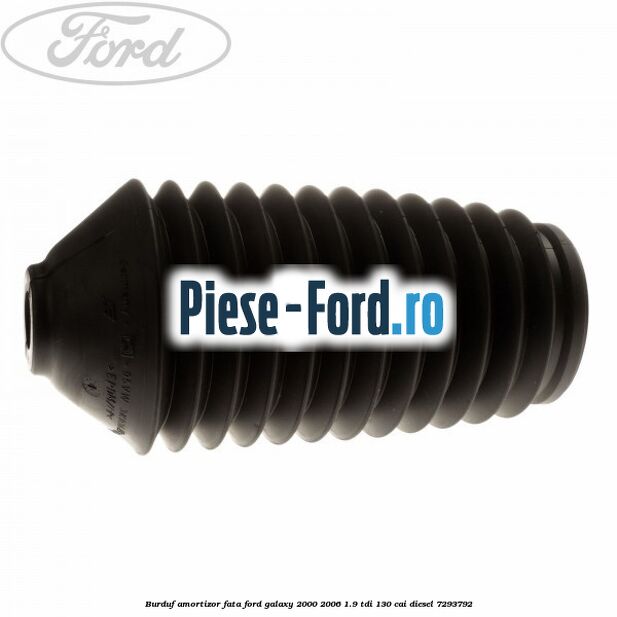 Burduf amortizor fata Ford Galaxy 2000-2006 1.9 TDI 130 cai diesel #8E5F01CB0F