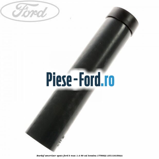 Burduf amortizor spate Ford B-Max 1.4 90 cai benzina #01D1FF22C4