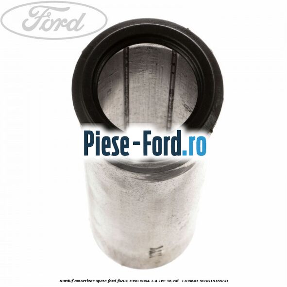 Burduf amortizor spate Ford Focus 1998-2004 1.4 16V 75 cai #ED22C8F1B5 Burduf amortizor spate Ford Focus 1998-2004 1.4 16V 75 cai #ED22C8F1B5