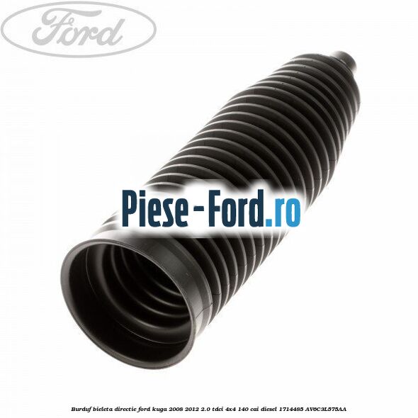 Burduf bieleta directie Ford Kuga 2008-2012 2.0 TDCI 4x4 140 cai diesel #2377B52CD7