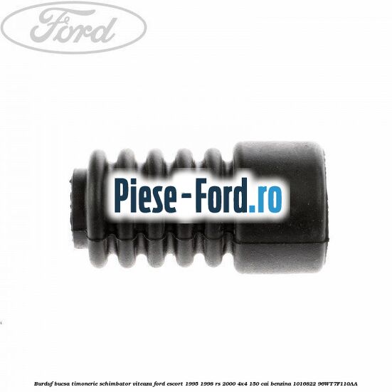 Burduf bucsa timonerie schimbator viteaza Ford Escort 1995-1998 RS 2000 4x4 150 cai #B8C62EF03C