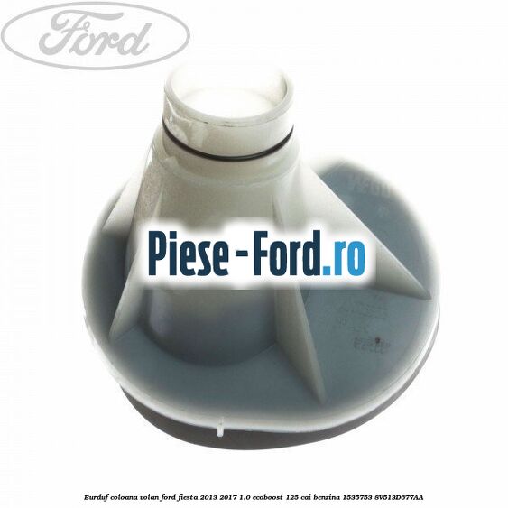 Ax coloana directie Ford Fiesta 2013-2017 1.0 EcoBoost 125 cai benzina