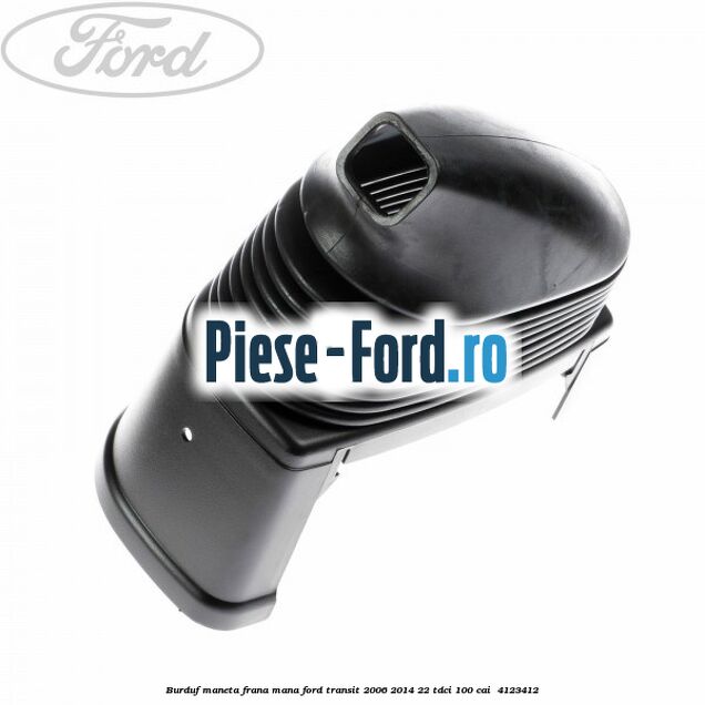 Burduf maneta frana mana Ford Transit 2006-2014 2.2 TDCi 100 cai #D26FDBD4E0