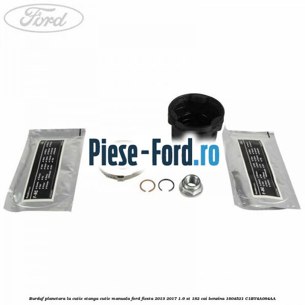 Burduf planetara la cutie dreapta, cutie manuala Ford Fiesta 2013-2017 1.6 ST 182 cai benzina
