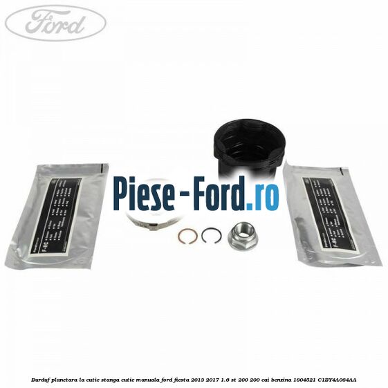 Burduf planetara la cutie dreapta, cutie manuala Ford Fiesta 2013-2017 1.6 ST 200 200 cai benzina
