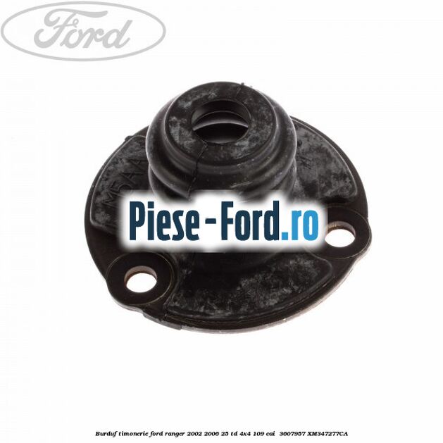 Burduf timonerie Ford Ranger 2002-2006 2.5 TD 4x4 109 cai #171DC7DB3E