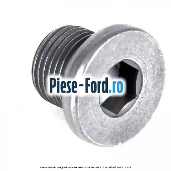 Buson baie de ulei Ford Mondeo 2008-2014 2.0 TDCi 115 cai #0F6A585CB7