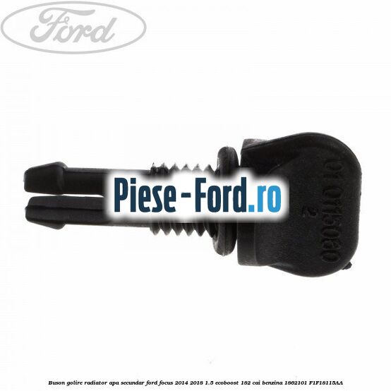 Bucsa radiator apa, inferior ovala Ford Focus 2014-2018 1.5 EcoBoost 182 cai benzina