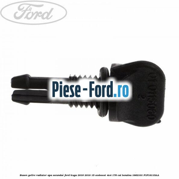 Buson golire radiator apa secundar Ford Kuga 2016-2018 1.5 EcoBoost 4x4 176 cai #A40BAF79DE