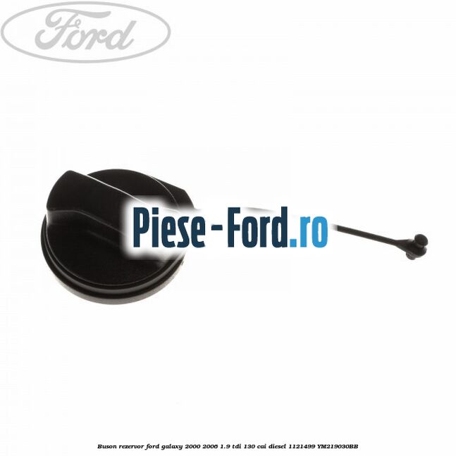Buson rezervor Ford Galaxy 2000-2006 1.9 TDI 130 cai #D95485A7BE