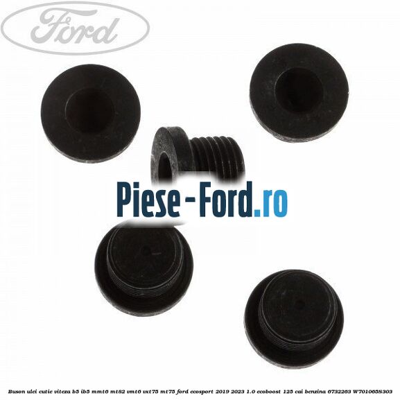 Buson ulei cutie viteza B5/IB5 MMT6 MT82 VMT6 VXT75 MT75 Ford EcoSport 2019-2023 1.0 EcoBoost 125 cai benzina #6EEE0D0253