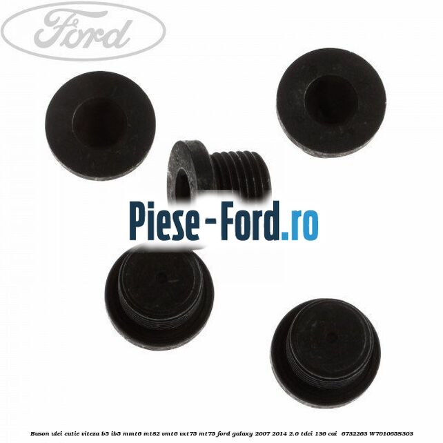 Buson ulei cutie viteza B5/IB5 MMT6 MT82 VMT6 VXT75 MT75 Ford Galaxy 2007-2014 2.0 TDCi 136 cai  #B986C20E56