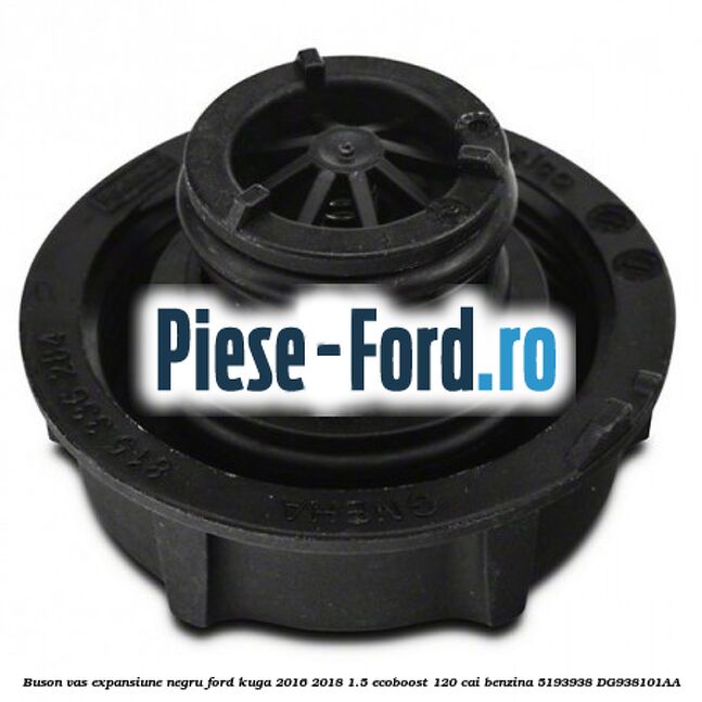 Buson vas expansiune negru Ford Kuga 2016-2018 1.5 EcoBoost 120 cai benzina #3E658CB7BA