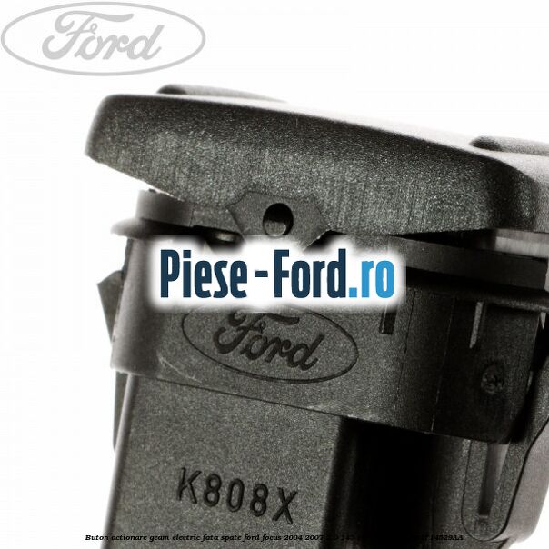 Buton actionare geam electric fata spate Ford Focus 2004-2007 2.0 145 cai  #4D8F510731