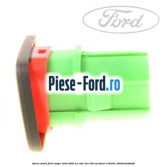 Buton avarie Ford Ranger 2016-2020 2.2 TDCi 4x4 160 cai diesel #41AE2A5682