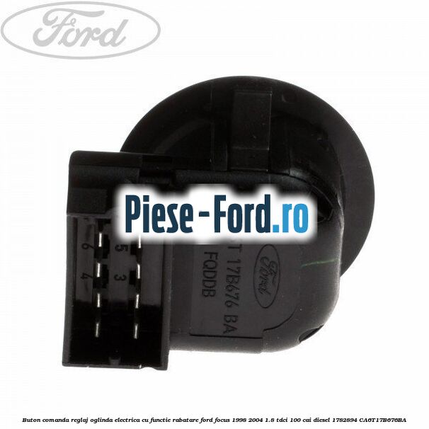 Buton comanda reglaj oglinda electrica cu functie rabatare Ford Focus 1998-2004 1.8 TDCi 100 cai diesel #2D87C85499