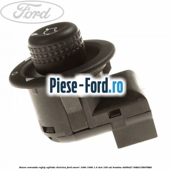 Buton comanda reglaj oglinda electrica Ford Escort 1990-1995 1.8 4x4 105 cai benzina #D2D84B28A7