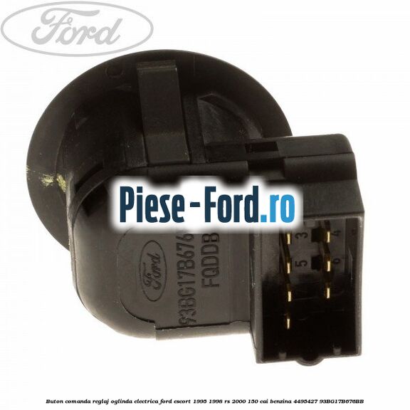 Buton comanda reglaj oglinda electrica Ford Escort 1995-1998 RS 2000 150 cai benzina #6DA53E5B15