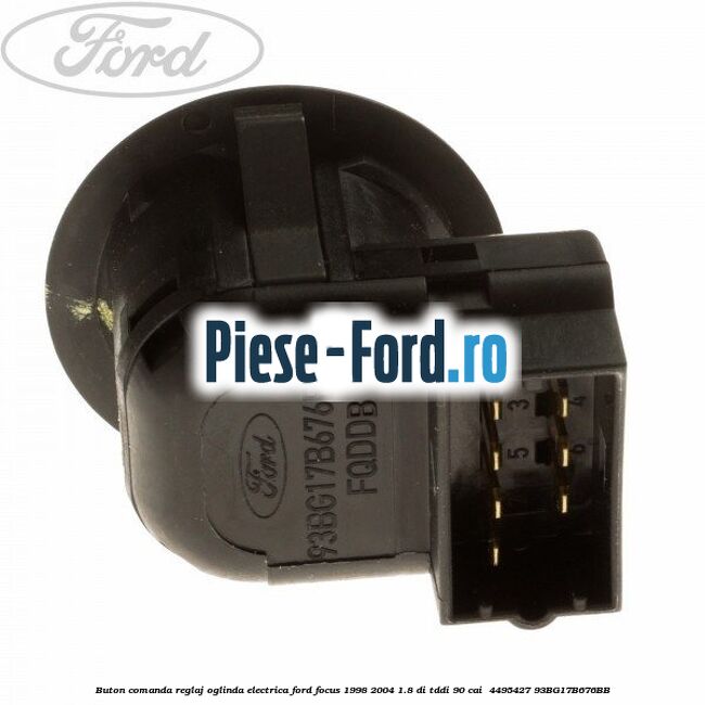 Buton comanda reglaj oglinda electrica Ford Focus 1998-2004 1.8 DI/TDDi 90 cai  #594A0FDB27