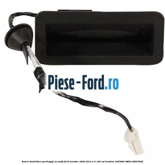 Buton deschidere portbagaj cu mufa Ford Mondeo 2008-2014 2.0 145 cai #EAA5ED49A9
