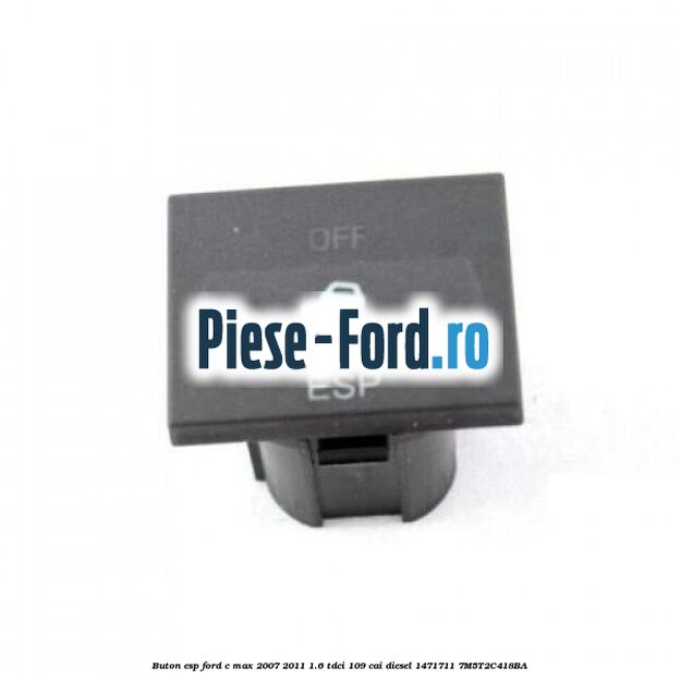 Buton dezactivare airbag pasager Ford C-Max 2007-2011 1.6 TDCi 109 cai diesel