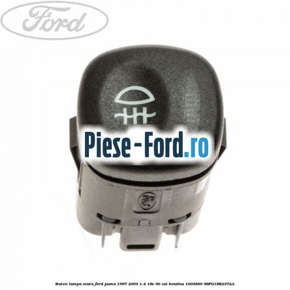Buton incalzire luneta Ford Puma 1997-2003 1.4 16V 90 cai benzina
