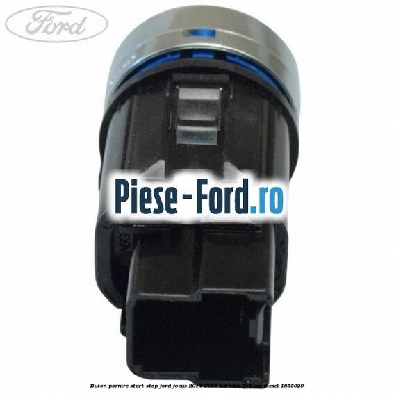 Buton pornire start stop Ford Focus 2014-2018 1.6 TDCi 115 cai diesel #F9CA5DDD90