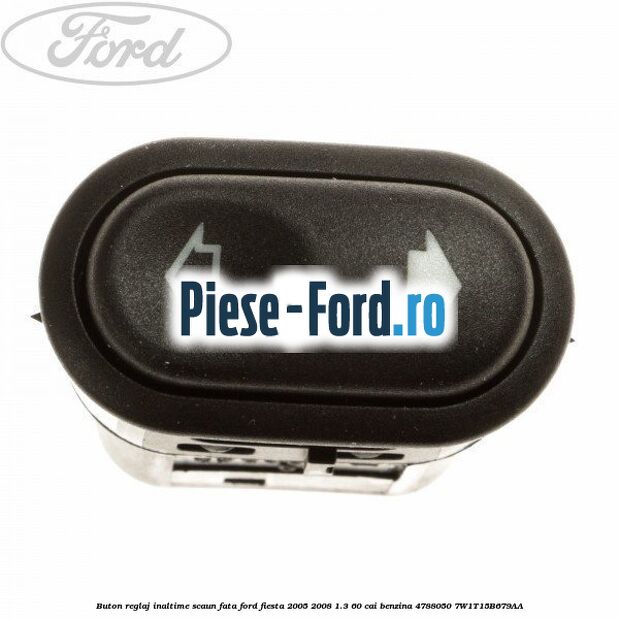 Buton parbriz incalzit si luneta Ford Fiesta 2005-2008 1.3 60 cai benzina