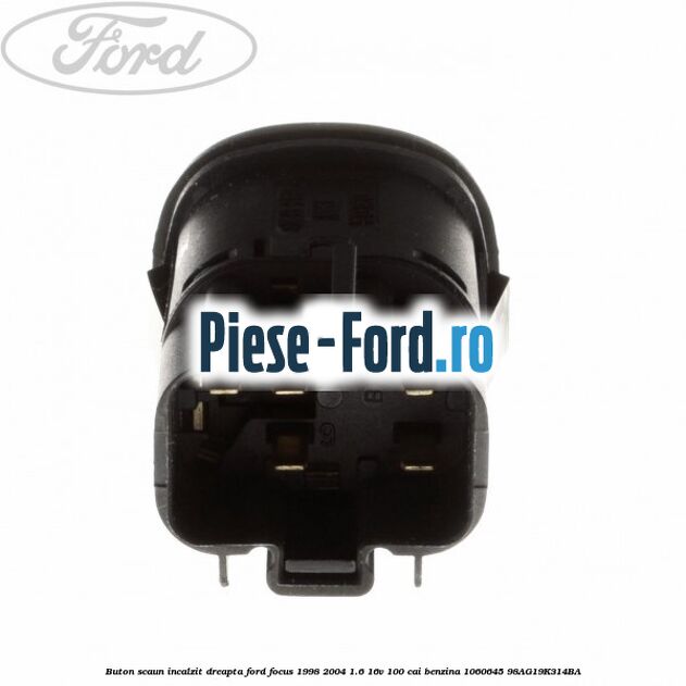Buton scaun incalzit dreapta Ford Focus 1998-2004 1.6 16V 100 cai #F9B07F5280 Buton scaun incalzit dreapta Ford Focus 1998-2004 1.6 16V 100 cai benzina #F9B07F5280