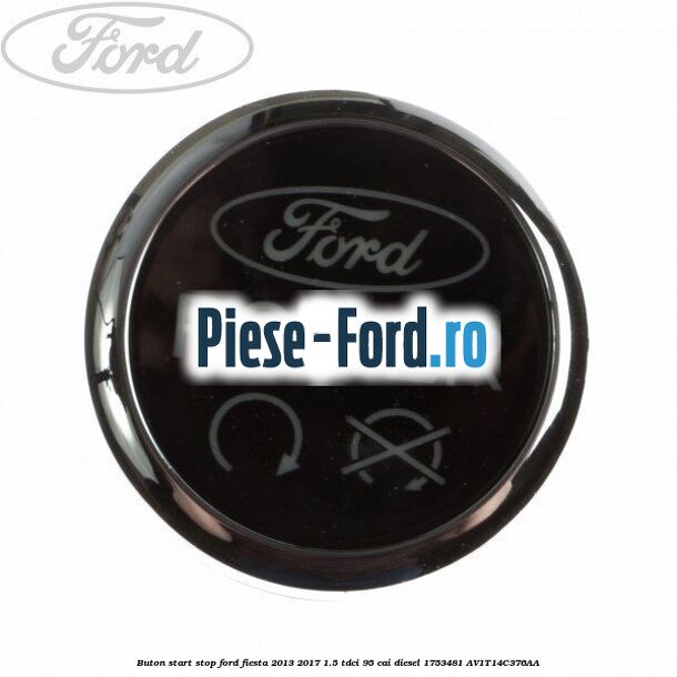 Baterie telecomanda CR2032 rotunda Ford Fiesta 2013-2017 1.5 TDCi 95 cai diesel