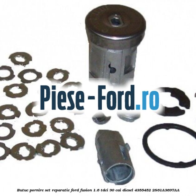 Butuc pornire set reparatie Ford Fusion 1.6 TDCi 90 cai diesel