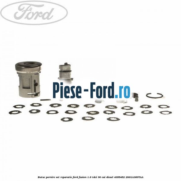 Butuc pornire set reparatie Ford Fusion 1.6 TDCi 90 cai diesel