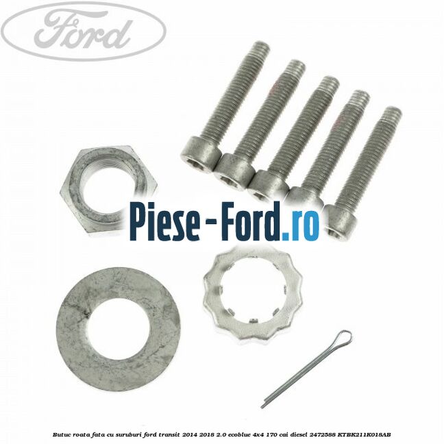 Butuc roata fata cu suruburi Ford Transit 2014-2018 2.0 EcoBlue 4x4 170 cai diesel #88981B03BE