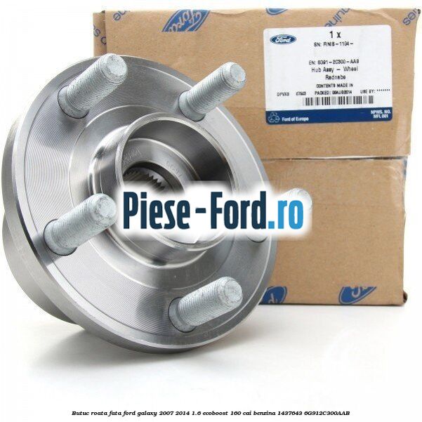 Butuc roata fata Ford Galaxy 2007-2014 1.6 EcoBoost 160 cai benzina #86735C6252